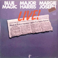 BLUE MAGIC - live ! with major harris and margie joseph