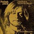 ZBIGNIEW NAMYSLOWSKI - winobranie