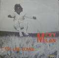 MICKY MILAN (ZDRAVKOVIC / FELDMAN) - c'est une bombe / tu m'as usé