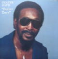 GEATER DAVIS - better days