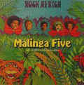 MALINGA FIVE - rock africa