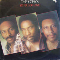 O'JAYS - so full of love