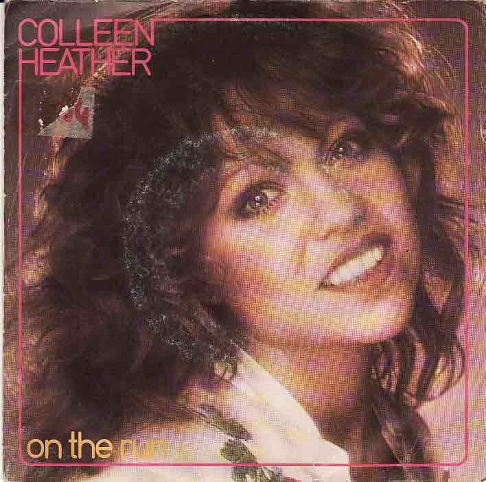 COLLEEN HEATHER - on the run / slow dancer