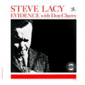 STEVE LACY - evidence with don cherry