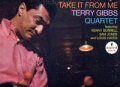 TERRY GIBBS - take it from me
