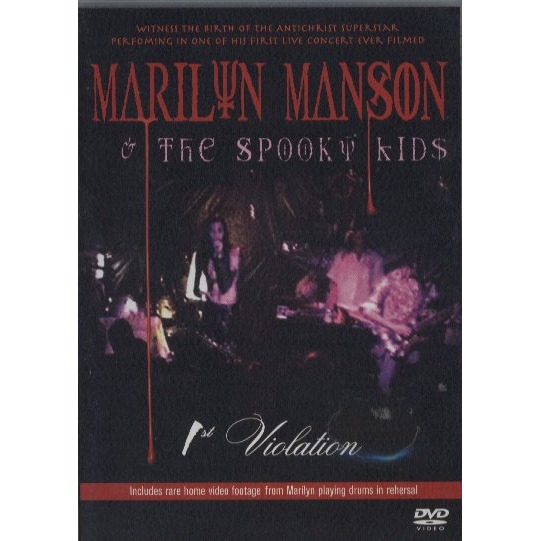 Marilyn Manson & the Spooky Kids 1st Violation