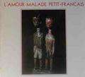FRANCIS BEBEY - l'amour malade petit français
