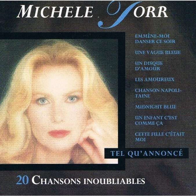 20 chansons inoubliables de Michele Torr CD chez francophonies