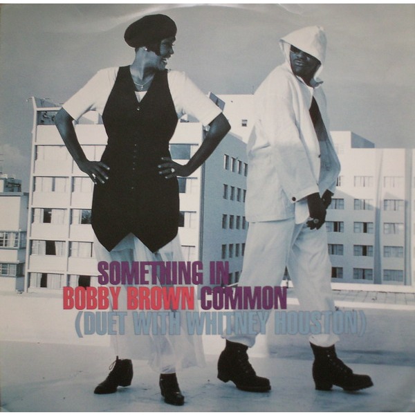 Something in common by Bobby Brown & Whitney Houston, 12inch