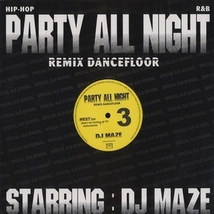DJ Maze Party All Night Vol.3