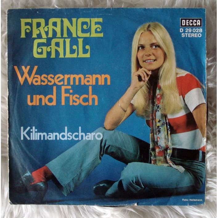 Wassermann und fisch / kilimandscharo by France Gall, SP ...