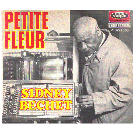 Petite Fleur Dans Les Rues D Antibes Feat Claude Luter By Sidney Bechet His All Stars Sp With Gmsi Ref