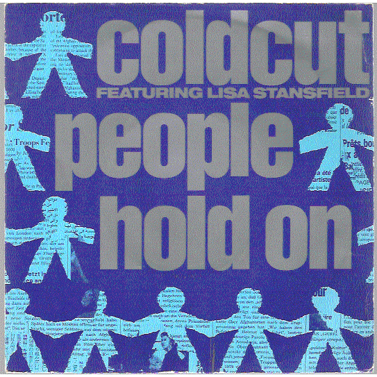 People hold on / yes yes yes by Coldcut (Feat. Lisa Stansfield), SP