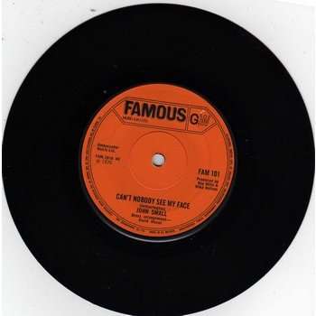 JOHN SMALL CAN'T NOBODY SEE MY FACE - A WOMAN WHO CAN SHAKE MY MIND ( TANGERINE )