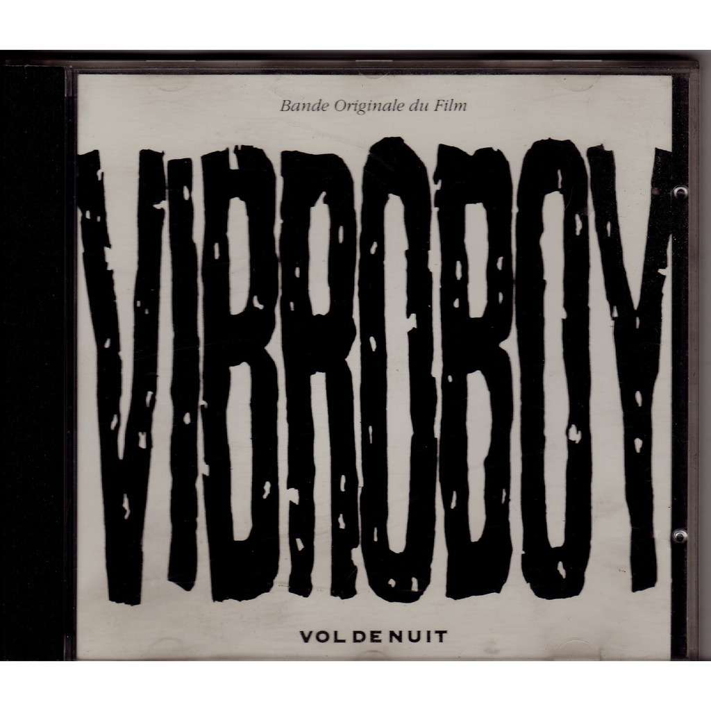 Vibroboy b.of. / o.s.t. de Roy / Hertz / Sanchez / Jan Kounen, CD chez