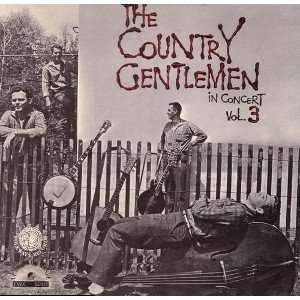 The country gentlemen in concert vol. 3 / handsome molly by