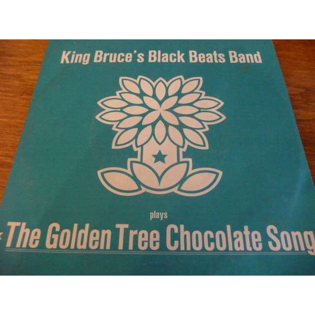 The golden tree chocolate song by King Bruce S Black Beats Band