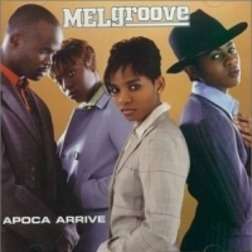 melgroove apoca arrive