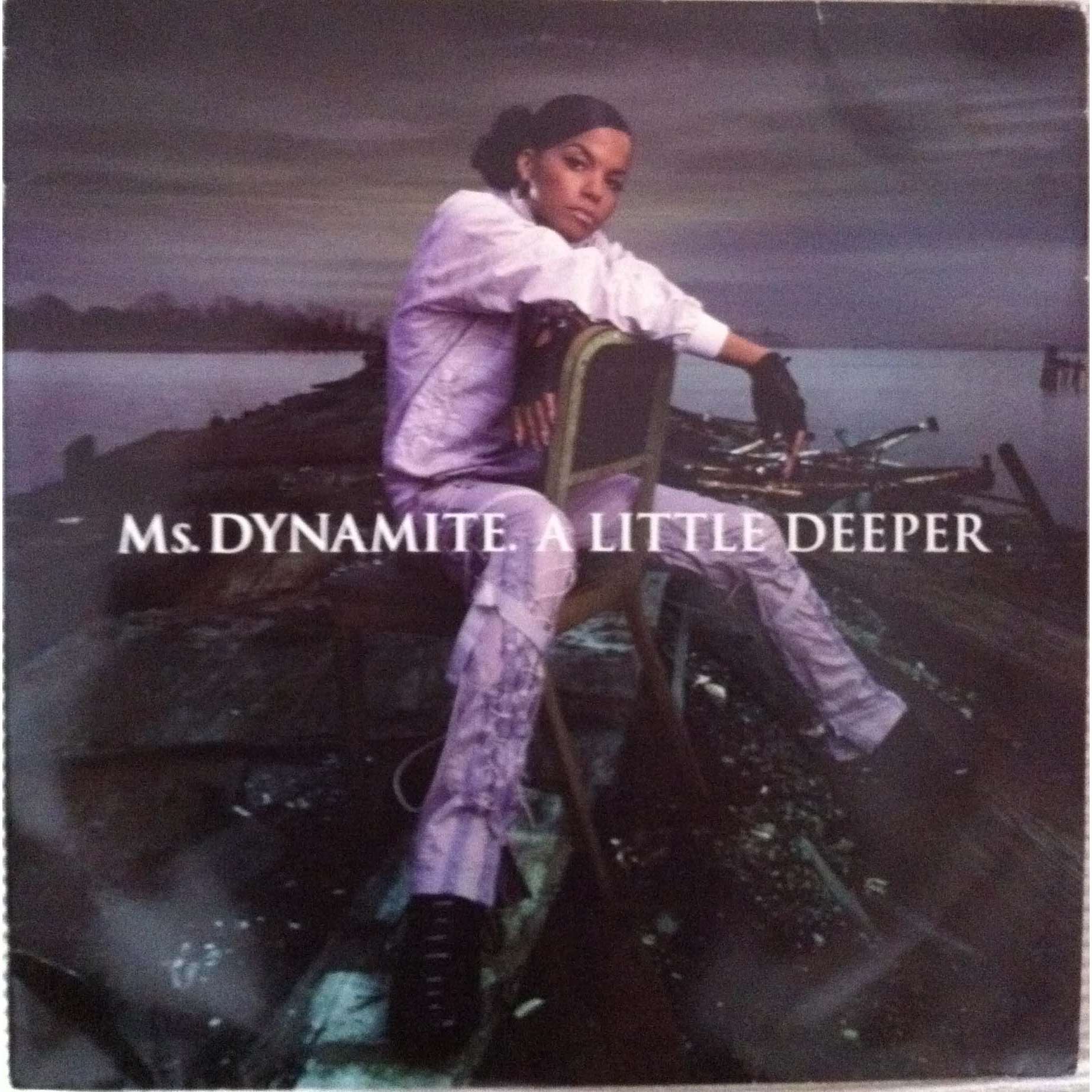 A little deeper by Ms Dynamite, LP x 2 with metro Ref