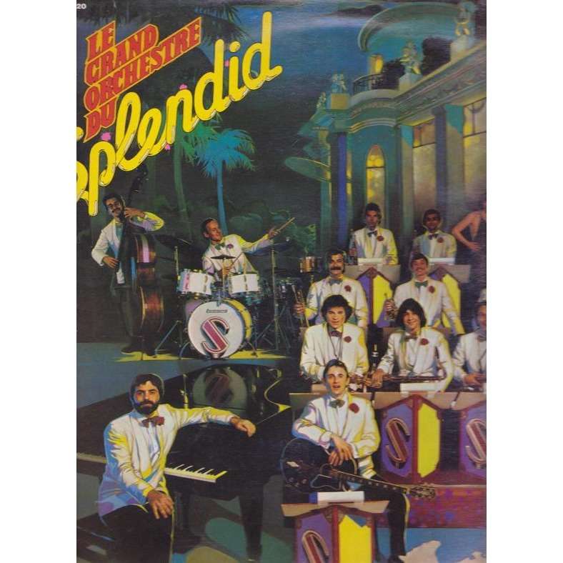 La plus bath des javas.france de Le Grand Orchestre Du Splendid, 33T
