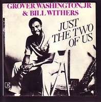 Just the two of us by Grover Washington Jr & Bill Withers, SP with 
