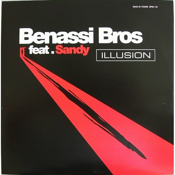 Bros feat. Sandy - Illusion. Benassi Bros. Бенни бенасси Иллюзион. Sandy Benny Benassi.