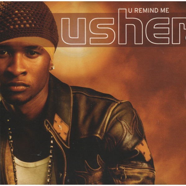 Usher // Usher Featuring P. Diddy U Remind Me // I Don't Know - TTP