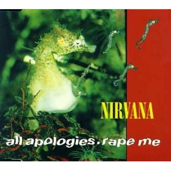 All apologies, rape me cd maxi by Nirvana, MCD with ozzyo - Ref