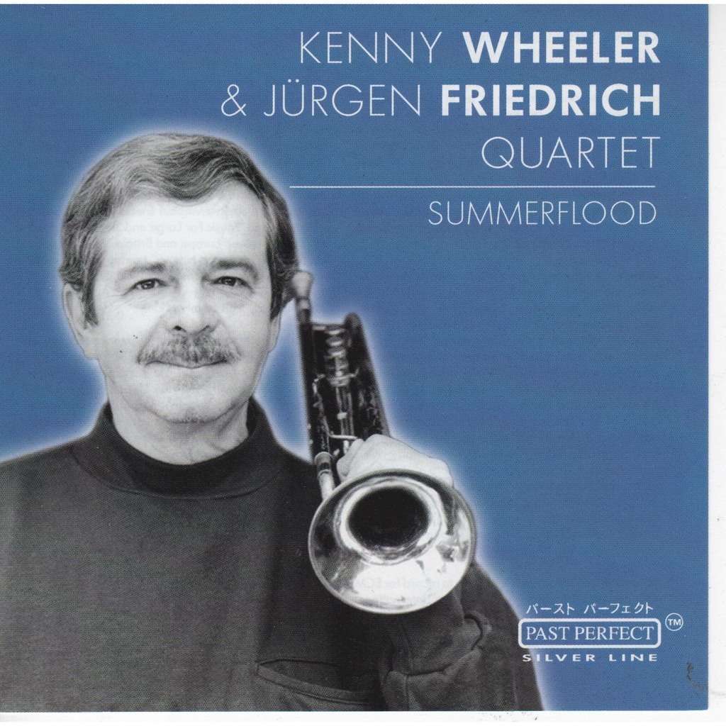 kenny wheeler & friedrich quartet summerflood