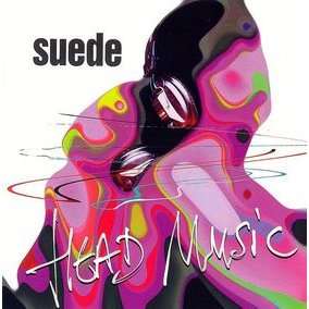 suede head music + leaving