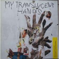 i start counting My Translucent Hands n° 3