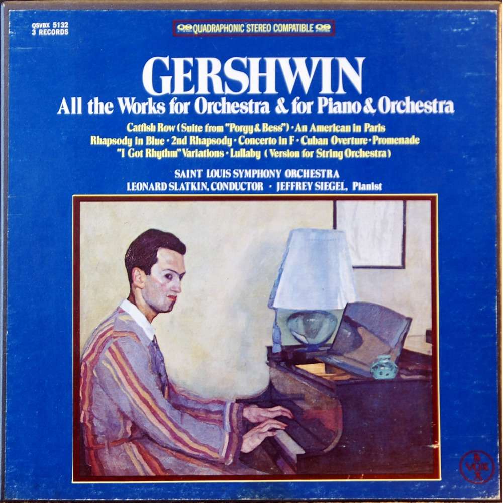 Gershwin all the works for piano & orchestra by Leonard Slatkin Jeffrey