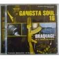 GANGSTA SOUL - Gangsta soul 16 - Disque CD