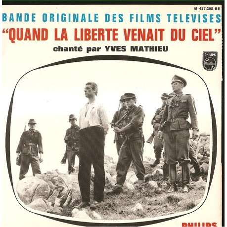  quand la liberte venait du ciel 