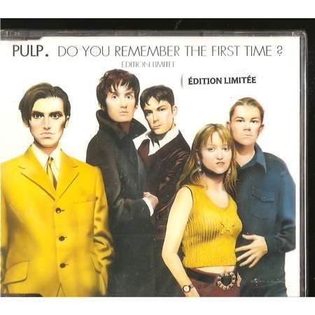  do you remember the first time +3 