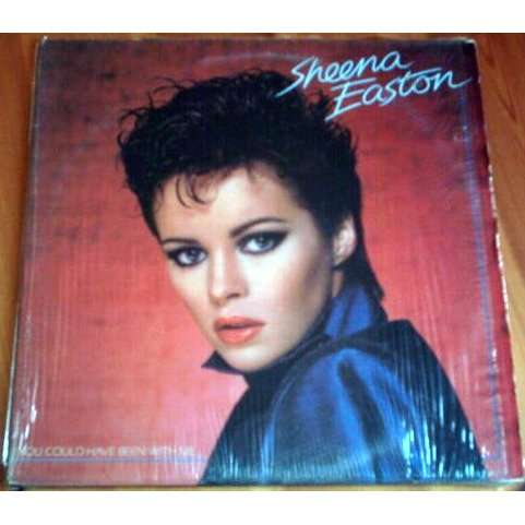 you could have been with me by SHEENA EASTON, LP with sourcem80