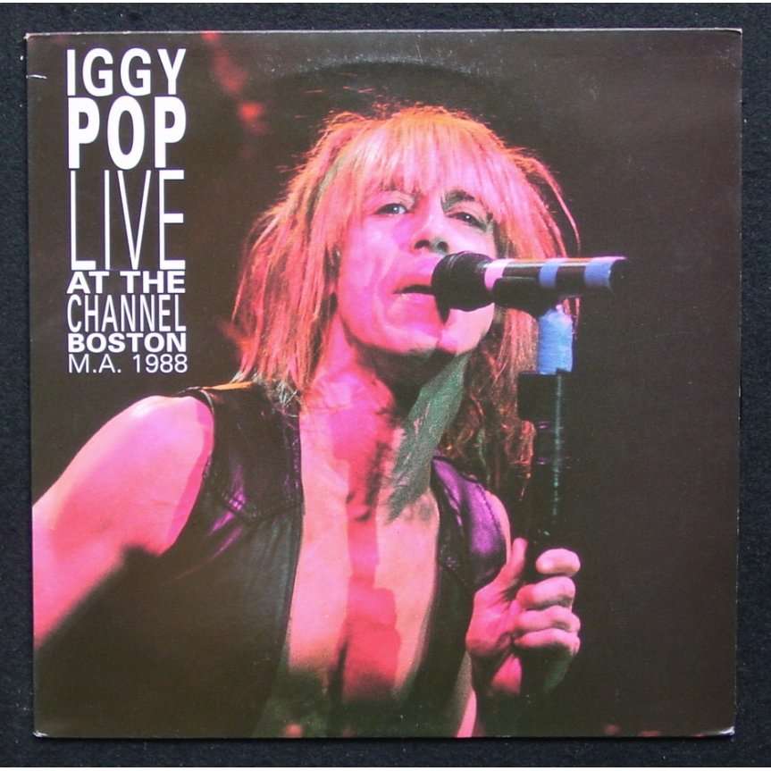 Live at the channel boston m.a. 1988 by Iggy Pop, LP with themroc - Ref