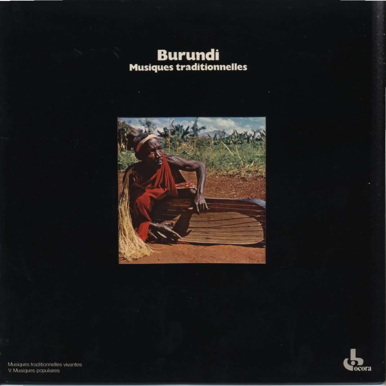 Burundi musiques traditionnelles by Burundi / Michel Vuylsteke, LP