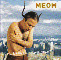 Meow Goalie for the other team